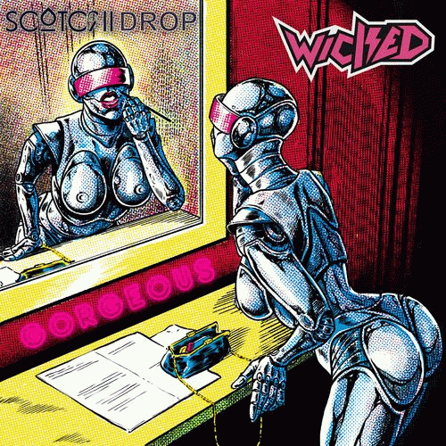 Wicked (USA) : Gorgeous (Scotchi Drop Pretty Mix)